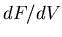 $dF/dV$