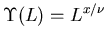 $\Upsilon(L) = L^{x/\nu}$