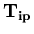 ${\bf T_{ip}}$